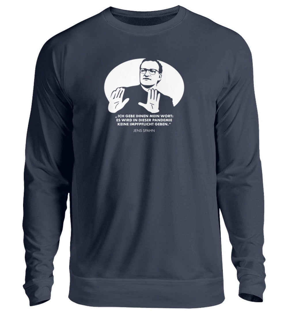 SWEATER MÄDELS • SPAHN: KEINE IMPFPFLICHT, ICH GEBE IHNEN MEIN WORT-HARLEKINSHOP