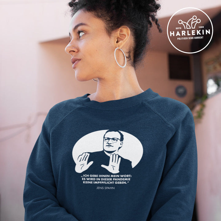 SWEATER MÄDELS • SPAHN: KEINE IMPFPFLICHT, ICH GEBE IHNEN MEIN WORT-HARLEKINSHOP