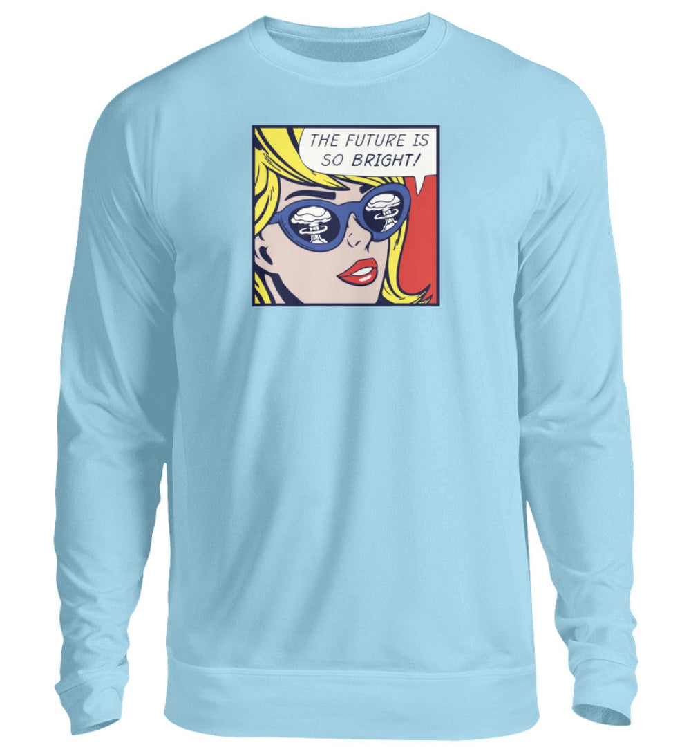 SWEATER MÄDELS • THE FUTURE IS SO BRIGHT!-HARLEKINSHOP