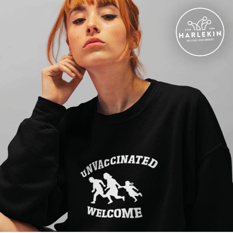 SWEATER MÄDELS • UNVACCINATED WELCOME-HARLEKINSHOP