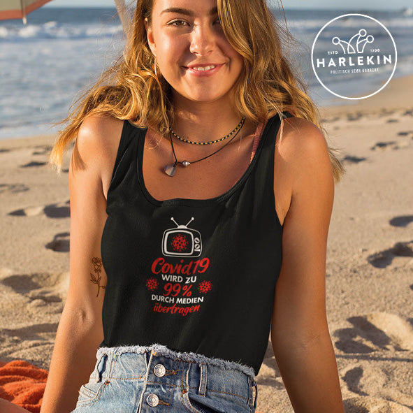 TANK TOP MÄDELS • COIVD19 WIRD ZU 99% DURCH MEDIEN ÜBERTRAGEN-HARLEKINSHOP