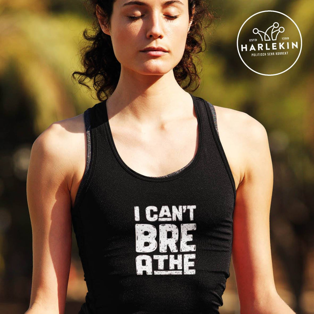TANK TOP MÄDELS • I CAN'T BREATHE - DUNKEL-HARLEKINSHOP