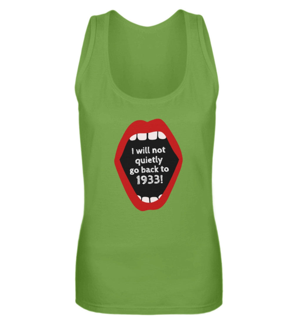 TANK TOP MÄDELS • I WILL NOT QUIETLY GO BACK TO 1933-HARLEKINSHOP