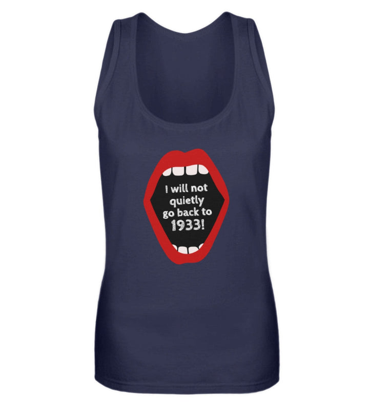 TANK TOP MÄDELS • I WILL NOT QUIETLY GO BACK TO 1933-HARLEKINSHOP