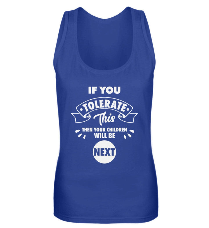 TANK TOP MÄDELS • IF YOU TOLERATE THIS-HARLEKINSHOP