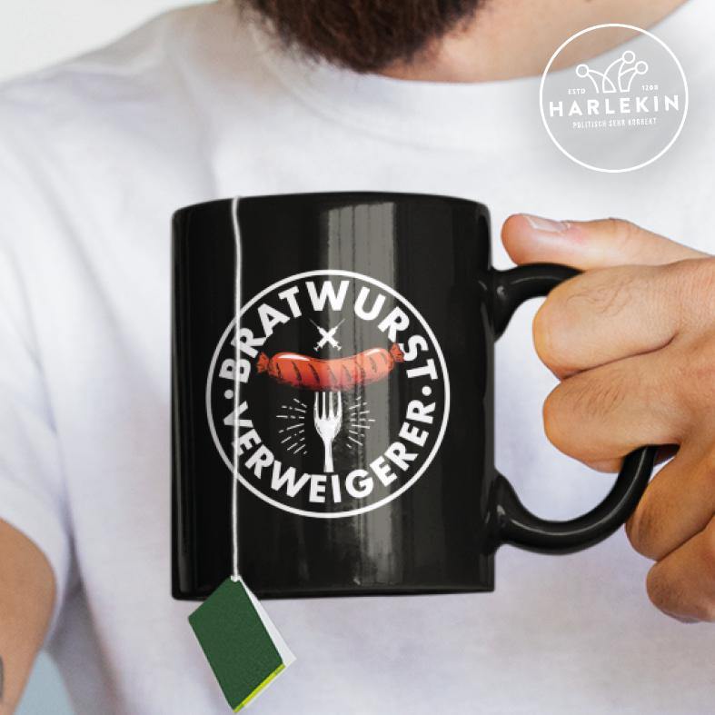 TASSE • BRATWURST-VERWEIGERER-HARLEKINSHOP