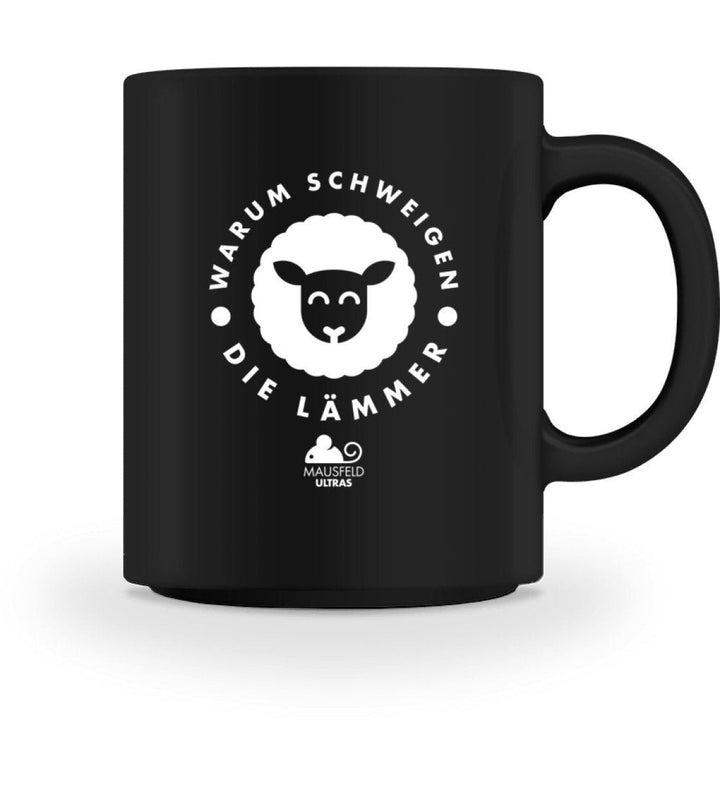 TASSE • MAUSFELD ULTRAS / WARUM SCHWEIGEN DIE LÄMMER - DUNKEL-HARLEKINSHOP