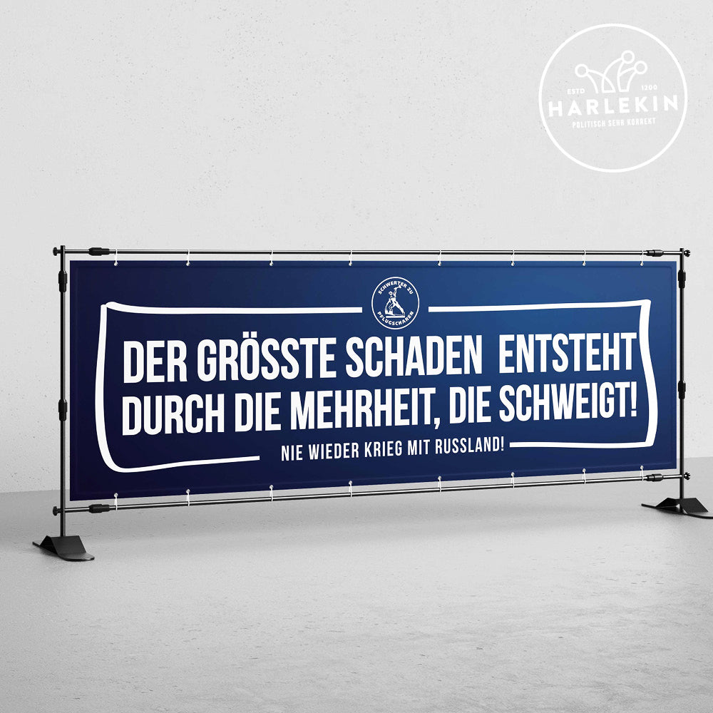 BANNER / PVC-PLANE extralang 3m x 1m • DER GRÖSSTE SCHADEN ENTSTEHT DURCH DIE MEHRHEIT, DIE SCHWEIGT!