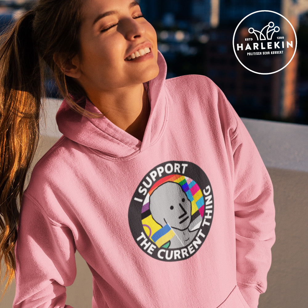 HOODIE MÄDELS • GRATISMUT: I SUPPORT THE CURRENT THING