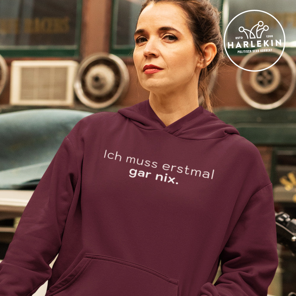 DIE MÖHRE: GRÜNZEUG ORGANIC HOODIE MÄDELS • ICH MUSS ERSTMAL GAR NIX - DUNKEL