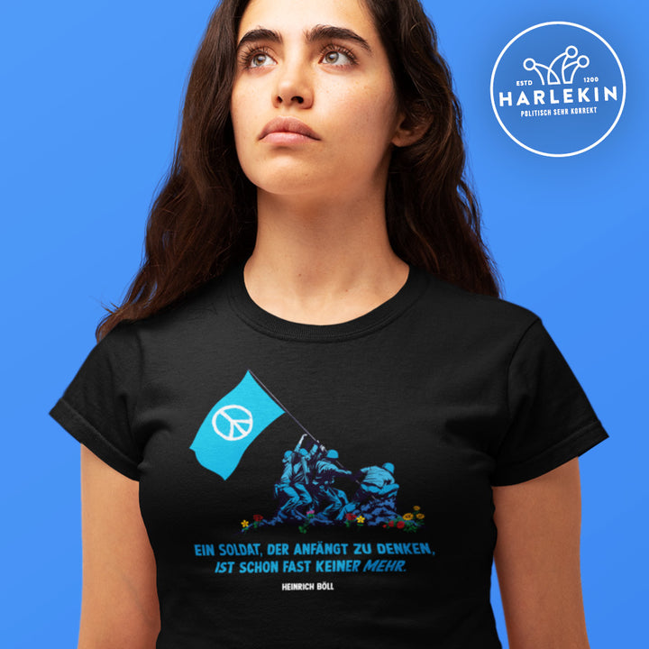 ORGANIC SHIRT MÄDELS • HEINRICH BÖLL: EIN SOLDAT, DER ANFÄNGT ZU DENKEN