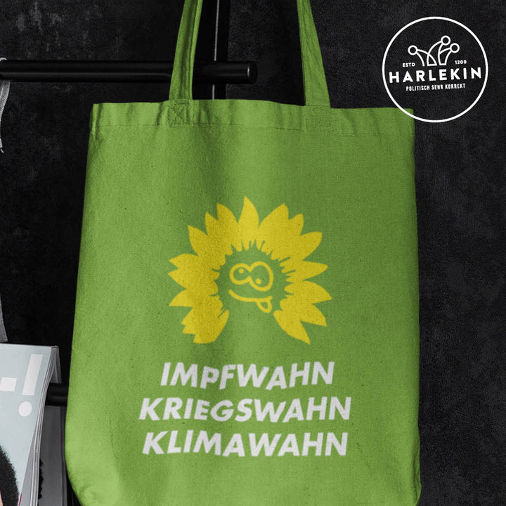 STOFFTASCHE • DIE GRÜNEN: IMPFWAHN, KRIEGSWAHN, KLIMAWAHN