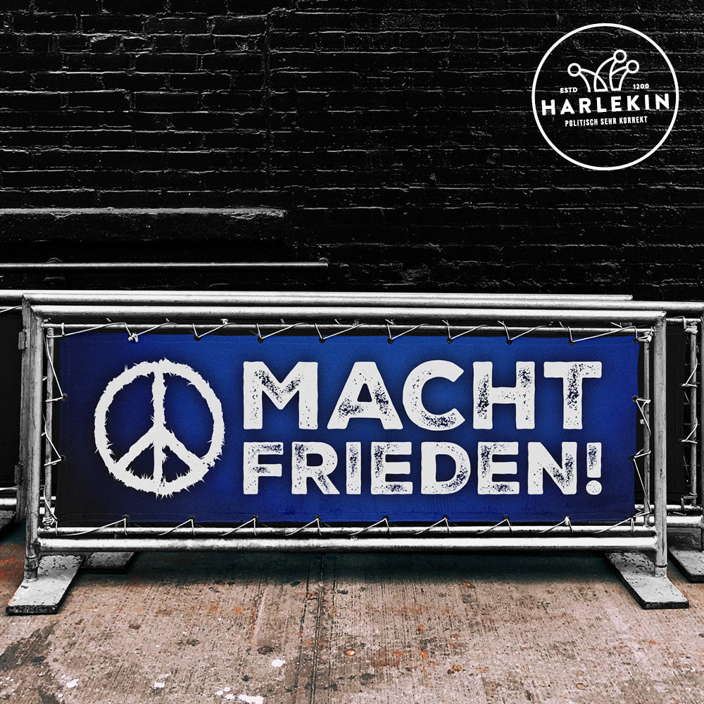 BANNER / PVC-PLANE extralang 3m x 1m • MACHT FRIEDEN!