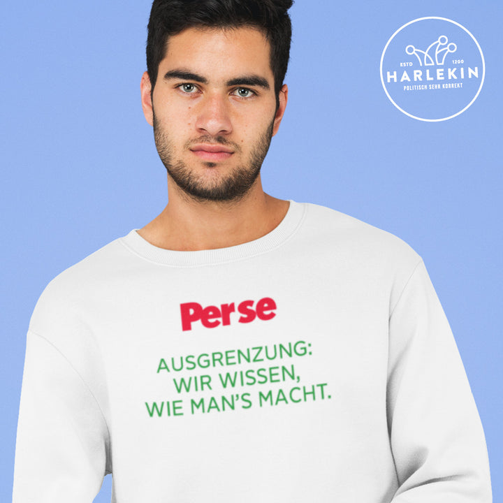 DIE WERBEANSTALT SWEATER BUBEN • PERSE: AUSGRENZUNG