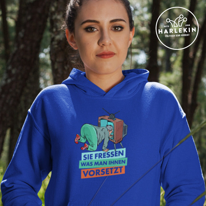 HOODIE MÄDELS • SIE FRESSEN WAS MAN IHNEN VORSETZT