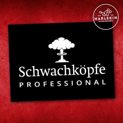 KLEINE STICKER / AUFKLEBER • SCHWACHKÖPFE PROFESSIONAL (10 STK.)