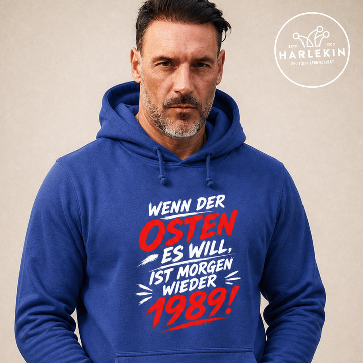 HOODIE BUBEN • WENN DER OSTEN ES WILL, IST MORGEN WIEDER 1989!