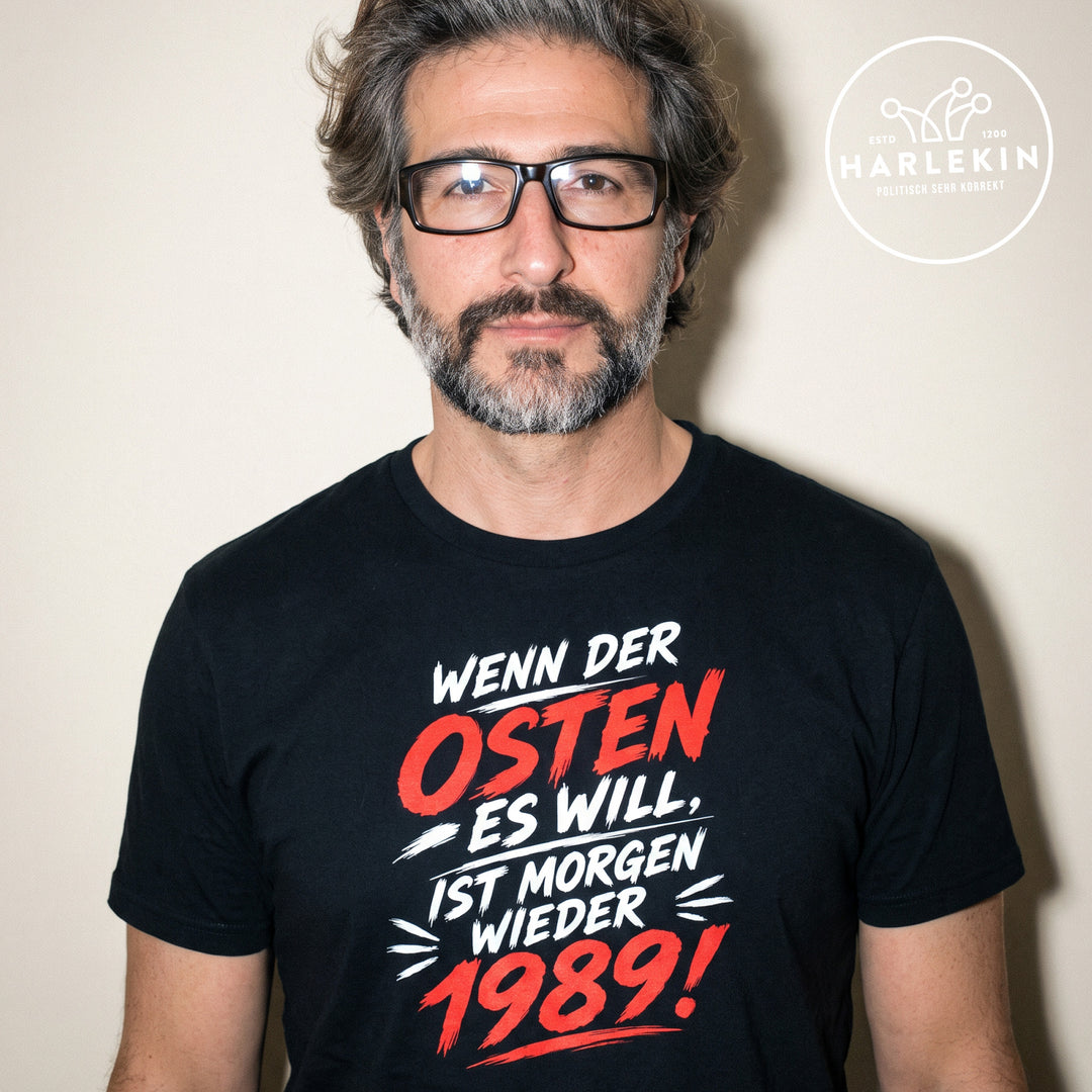PREMIUM SHIRT BUBEN • WENN DER OSTEN ES WILL, IST MORGEN WIEDER 1989!