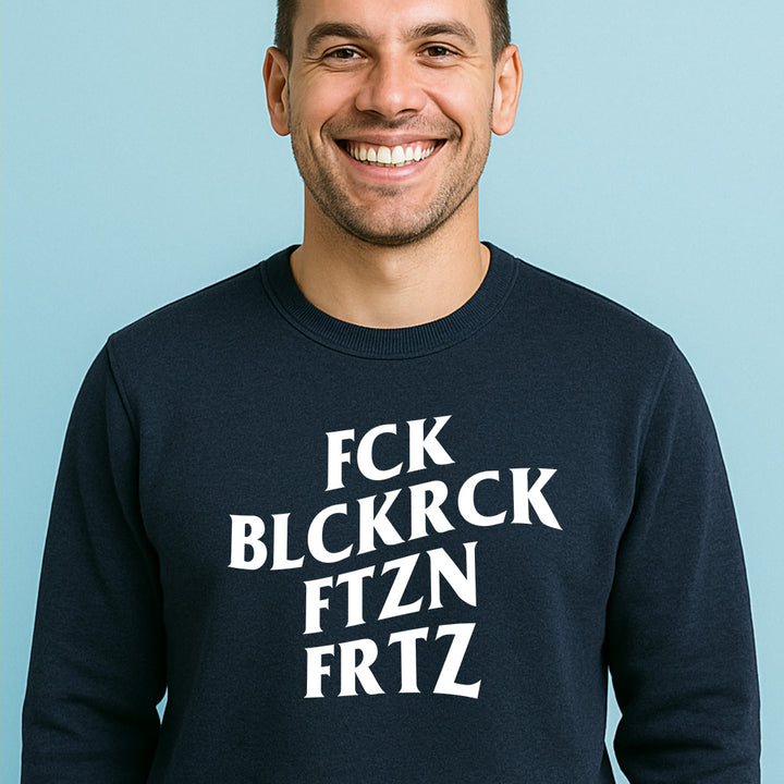 SWEATER BUBEN • FCK BLCKRCK FTZN FRTZ