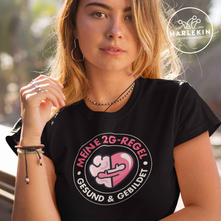 PREMIUM SHIRT MÄDELS • MEINE 2G-REGEL: GESUND & GEBILDET