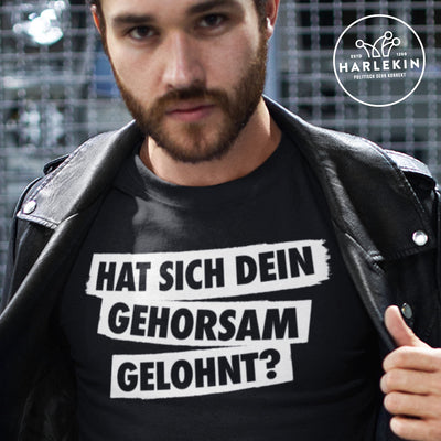 PREMIUM SHIRT BUBEN • HAT SICH DEIN GEHORSAM GELOHNT? - dunkel