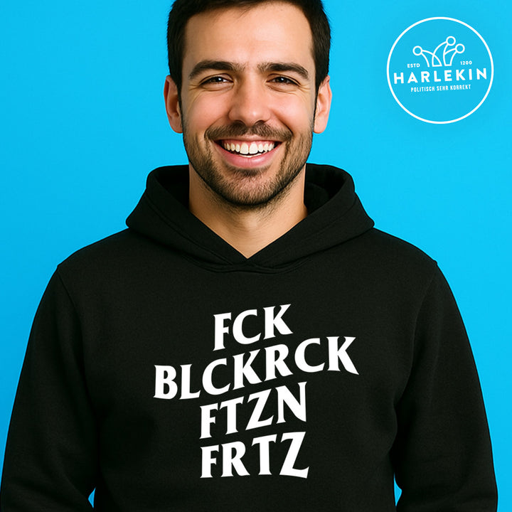 HOODIE BUBEN • FCK BLCKRCK FTZN FRTZ