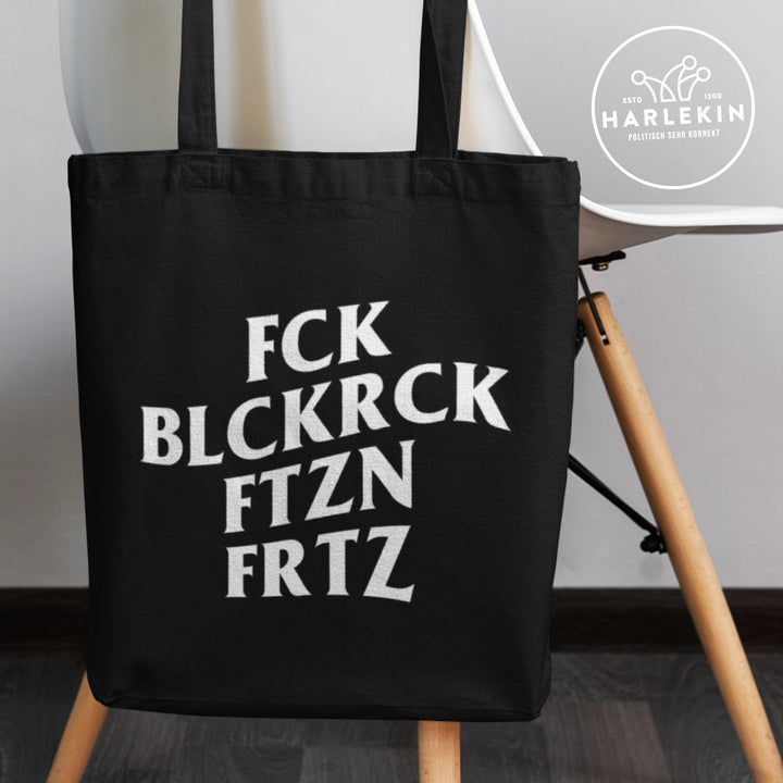 STOFFTASCHE • FCK BLCKRCK FTZN FRTZ