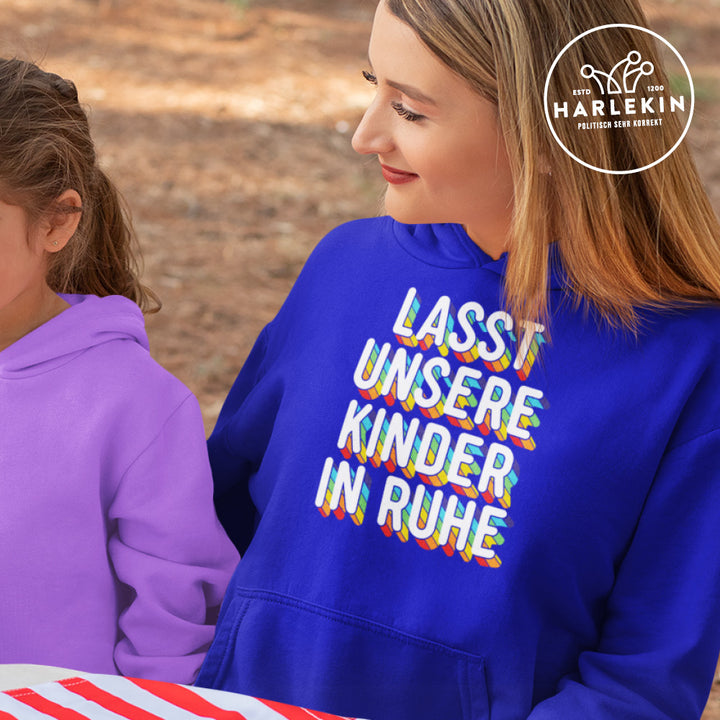 HOODIE MÄDELS • LASST UNSERE KINDER IN RUHE
