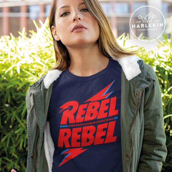 DEMOKR. WIDERSTAND PREMIUM SHIRT MÄDELS • REBEL REBEL