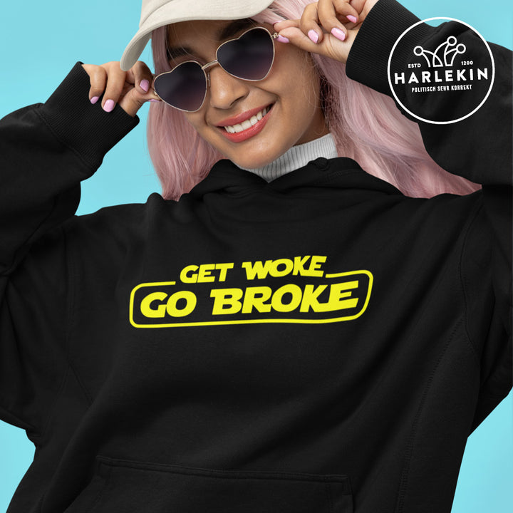 HOODIE MÄDELS • GET WOKE GO BROKE
