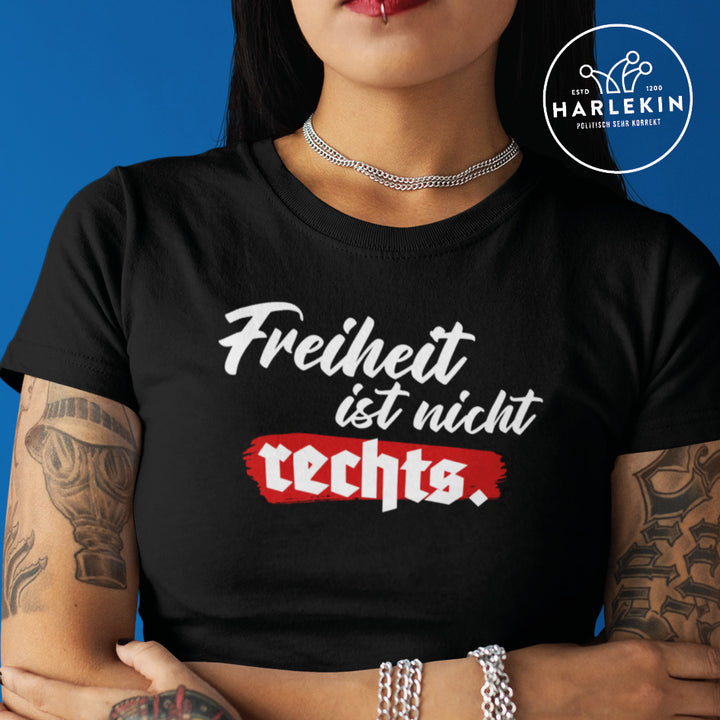 DEMOKR. WIDERSTAND PREMIUM SHIRT MÄDELS • FREIHEIT IST NICHT RECHTS