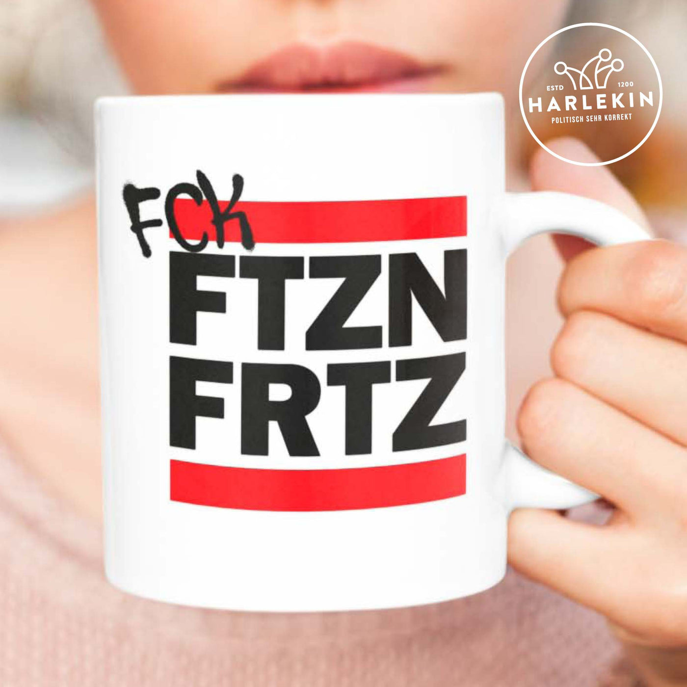 TASSE • FCK FTZN FRTZ - hell