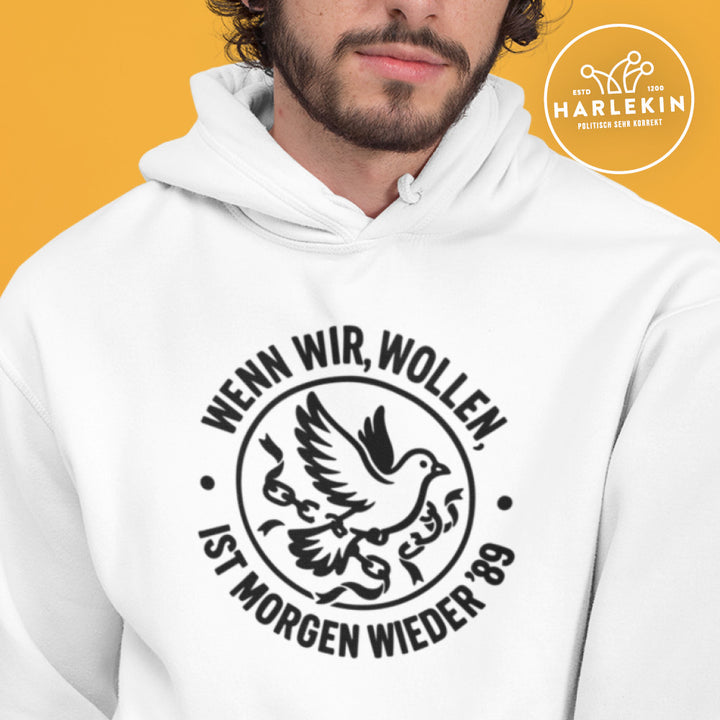 HOODIE BUBEN • WENN WIR WOLLEN, IST MORGEN WIEDER '89 - hell