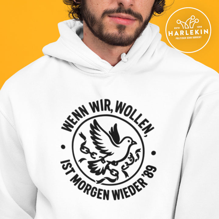 HOODIE BUBEN • WENN WIR WOLLEN, IST MORGEN WIEDER '89 - hell