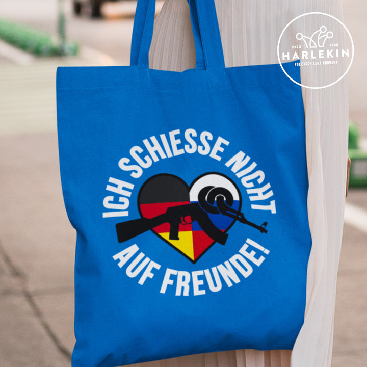 STOFFTASCHE • ICH SCHIESSE NICHT AUF FREUNDE! - dunkel