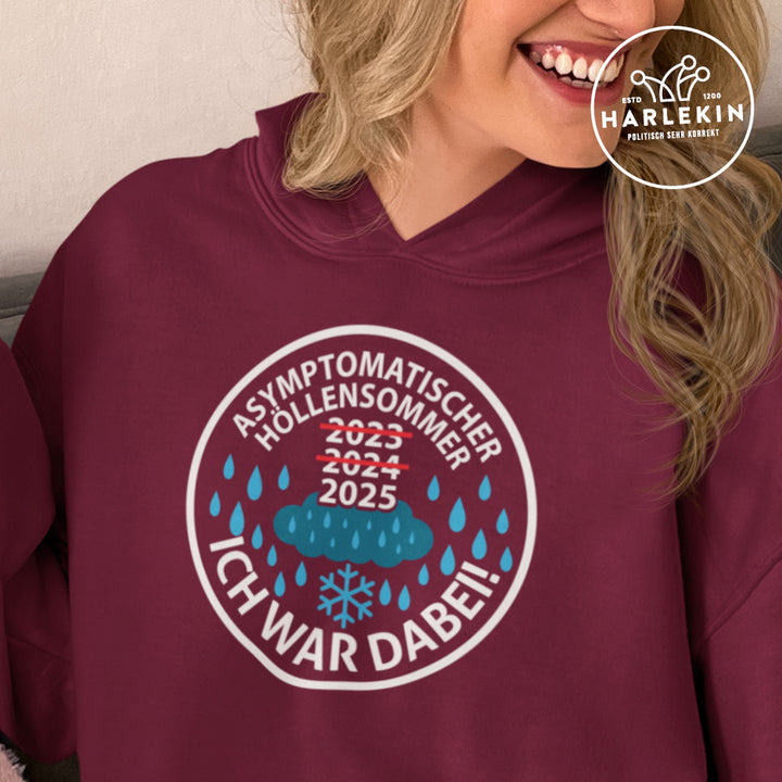HOODIE MÄDELS • ASYMPTOMATISCHER HÖLLENSOMMER – ICH WAR DABEI