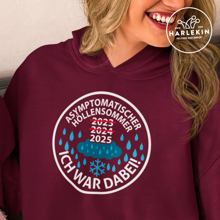 HOODIE MÄDELS • ASYMPTOMATISCHER HÖLLENSOMMER – ICH WAR DABEI