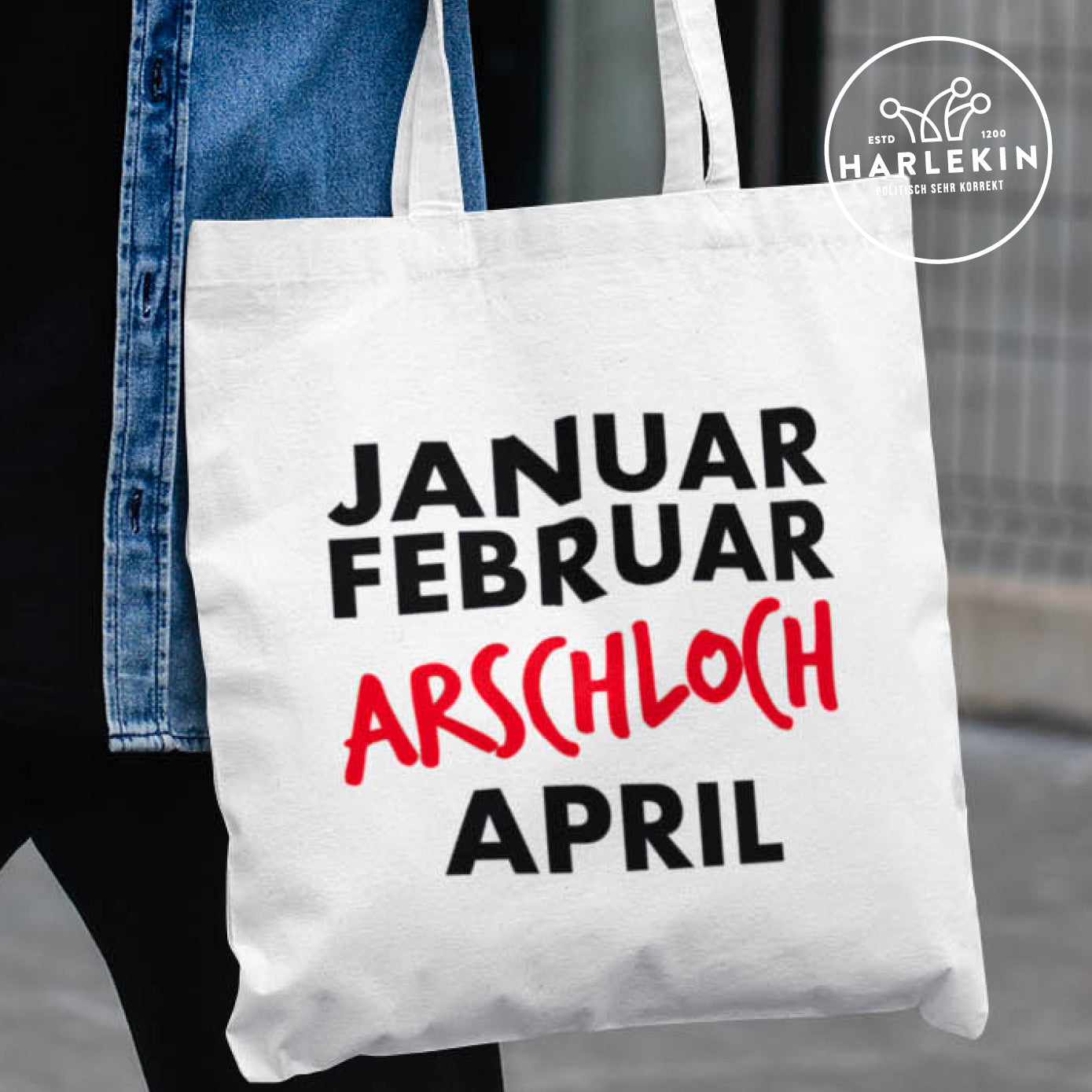 STOFFTASCHE • JANUAR FEBRUAR ARSCHLOCH