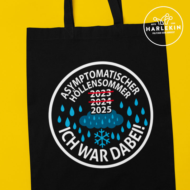 STOFFTASCHE • ASYMPTOMATISCHER HÖLLENSOMMER – ICH WAR DABEI
