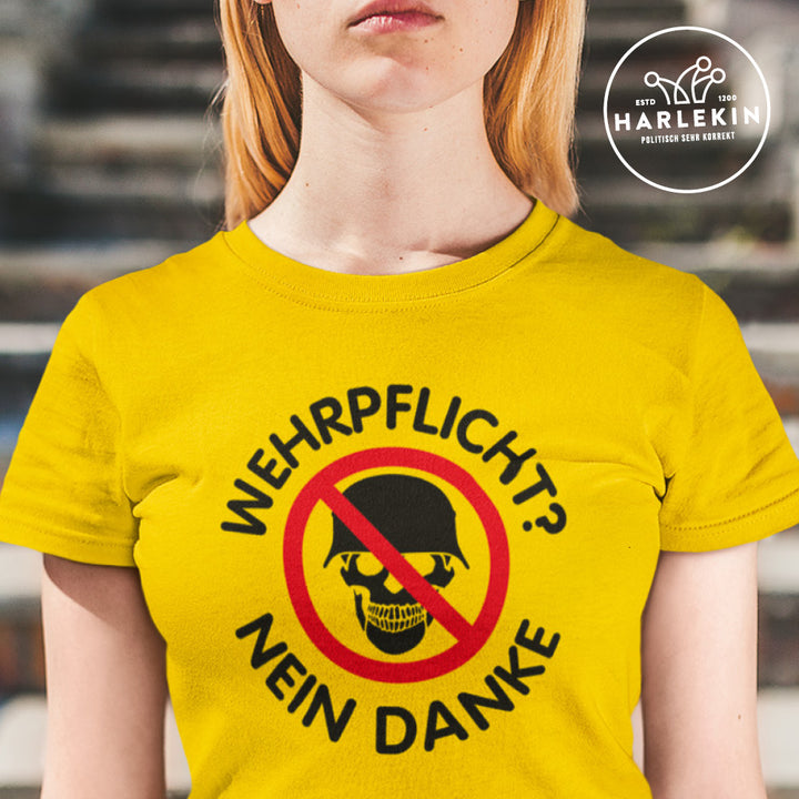 PREMIUM SHIRT MÄDELS • WEHRPFLICHT? NEIN DANKE