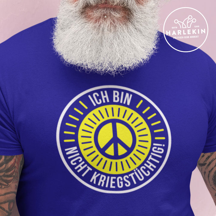 PREMIUM SHIRT BUBEN • ICH BIN NICHT KRIEGSTÜCHTIG!