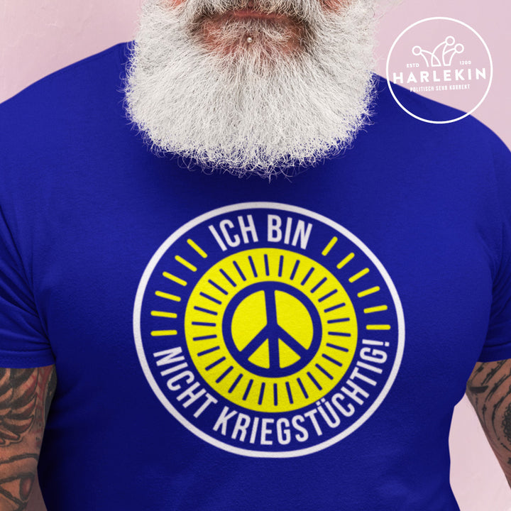 PREMIUM SHIRT BUBEN • ICH BIN NICHT KRIEGSTÜCHTIG!