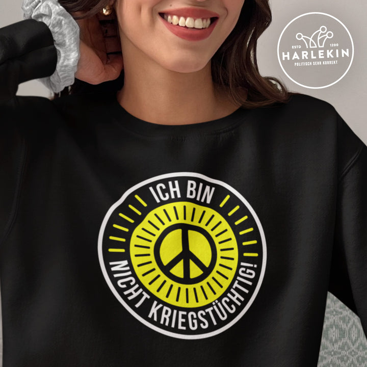 SWEATER MÄDELS • ICH BIN NICHT KRIEGSTÜCHTIG!