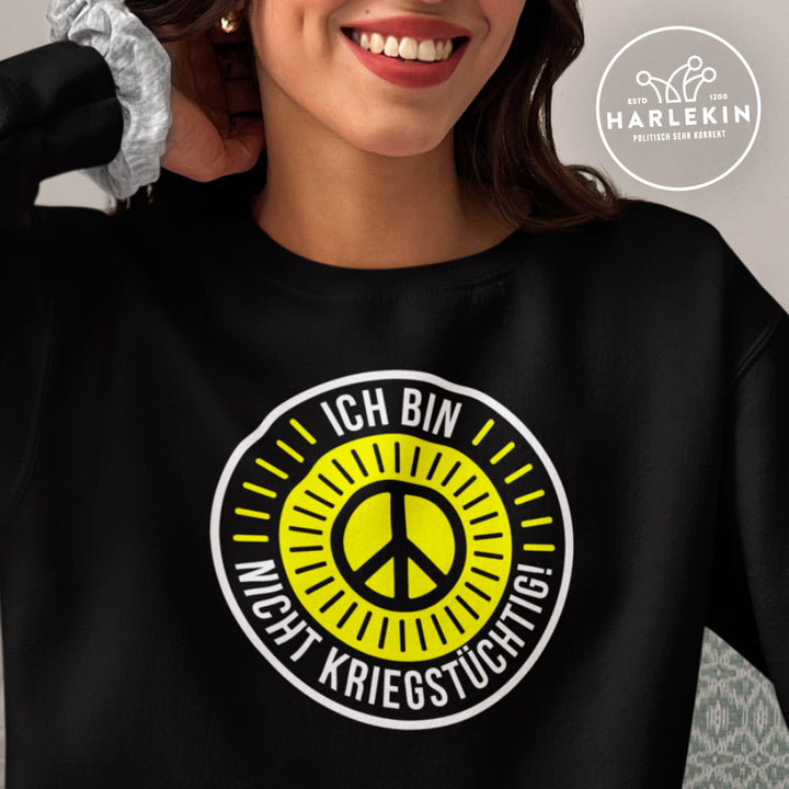 SWEATER MÄDELS • ICH BIN NICHT KRIEGSTÜCHTIG!