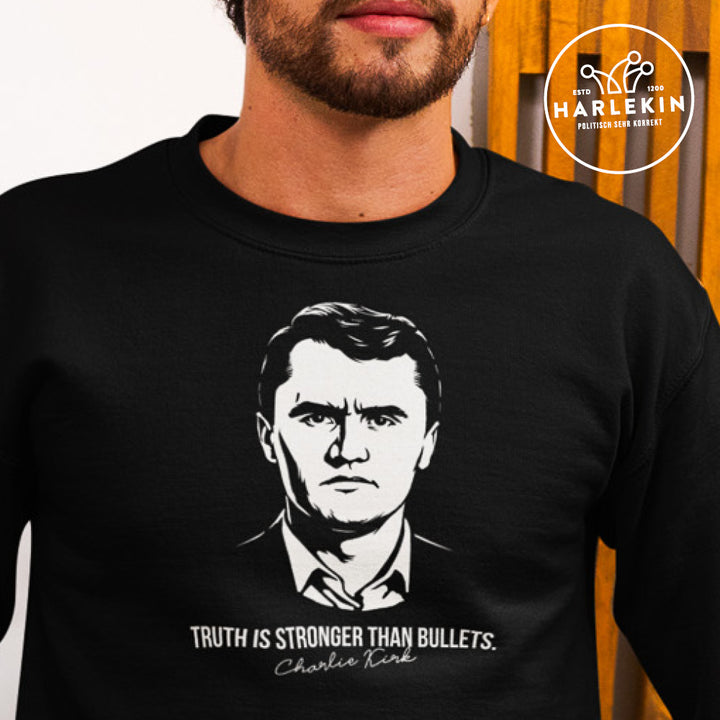 SWEATER BUBEN • TRUTH IS STRONGER THAN BULLETS - CHARLIE KIRK