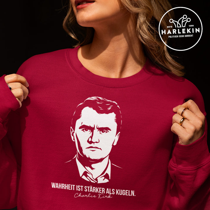 SWEATER MÄDELS • WAHRHEIT IST STÄRKER ALS KUGELN - CHARLIE KIRK