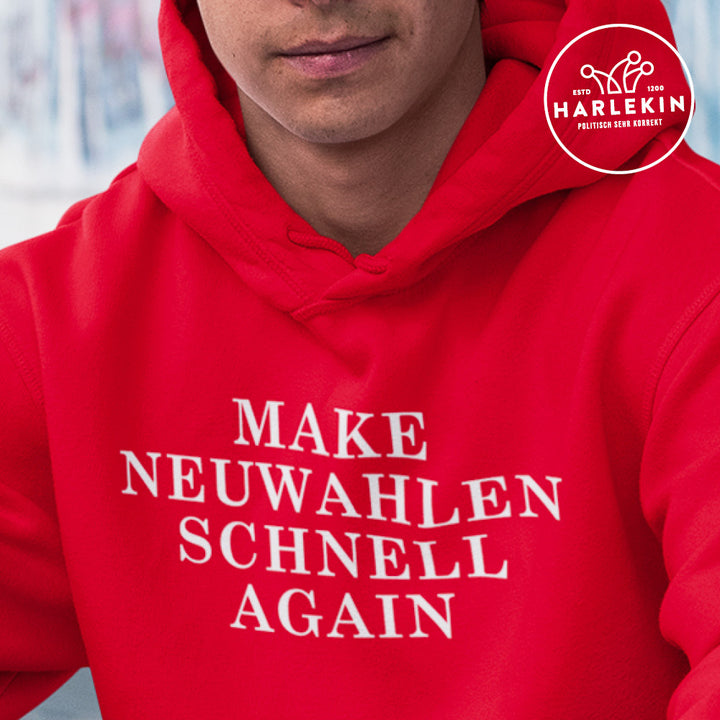 HOODIE BUBEN • MAKE NEUWAHLEN SCHNELL AGAIN