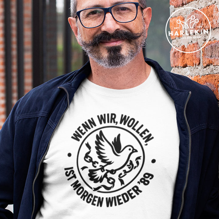 PREMIUM SHIRT BUBEN • WENN WIR WOLLEN, IST MORGEN WIEDER '89 - hell
