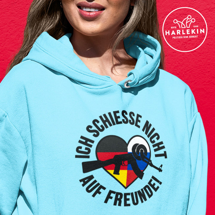 HOODIE MÄDELS • ICH SCHIESSE NICHT AUF FREUNDE! - hell