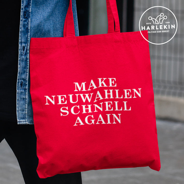 STOFFTASCHE • MAKE NEUWAHLEN SCHNELL AGAIN